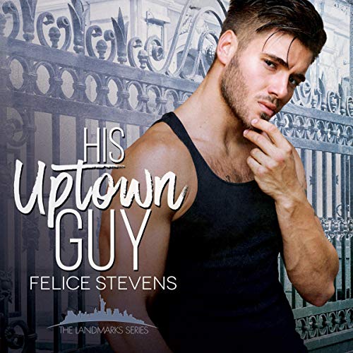 Cover of His Uptown Guy