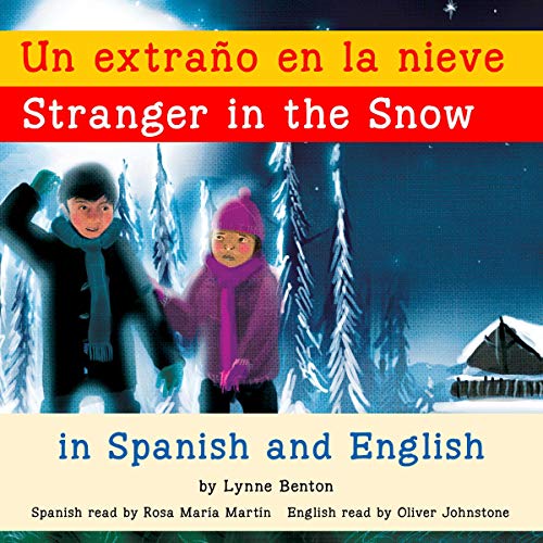 Cover of Stranger in the Snow/Un extraño en la nieve