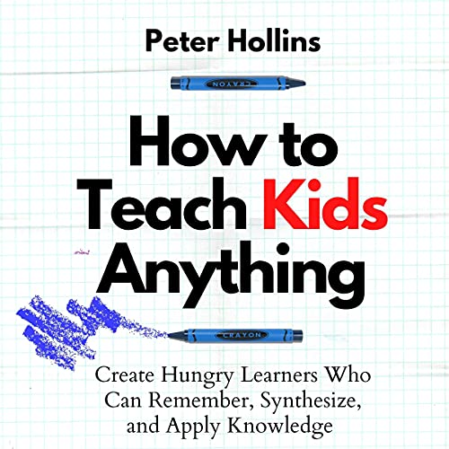 Cover of How to Teach Kids Anything