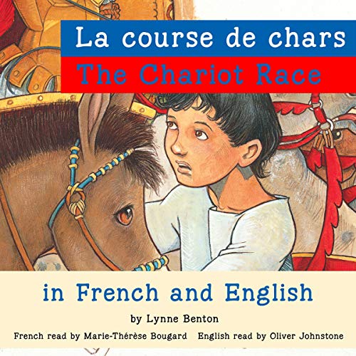 Cover of The Chariot Race/La course de chars