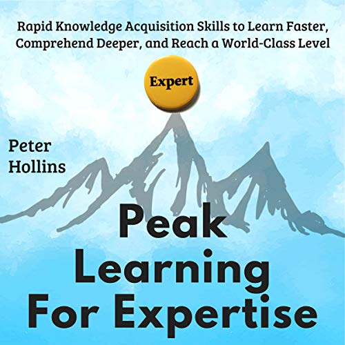 Cover of Peak Learning for Expertise