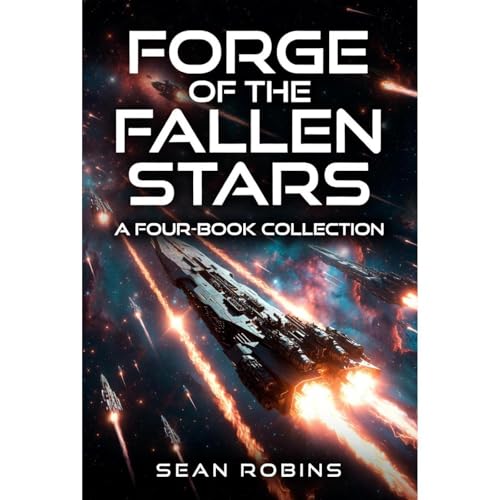 Cover of Forge of the Fallen Stars (A Four-Book Collection)