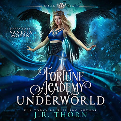 Cover of Fortune Academy Underworld: Book Six