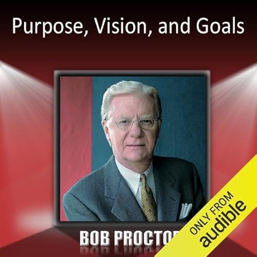 Cover of Purpose, Vision, and Goals