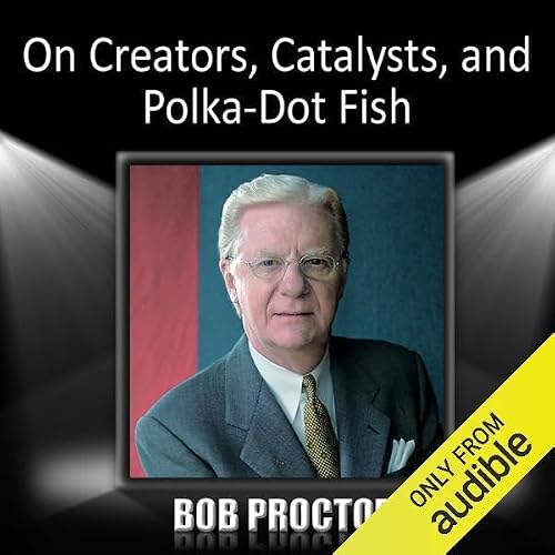 Cover of On Creators, Catalysts, and Polka-Dot Fish