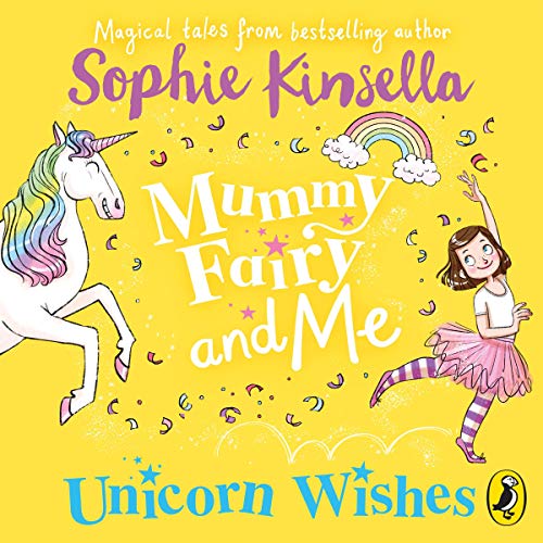 Cover of Mummy Fairy and Me: Unicorn Wishes