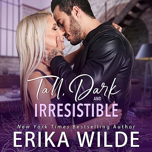 Cover of Tall, Dark and Irresistible: A Fake Boyfriend Romance