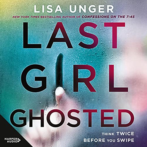 Cover of Last Girl Ghosted