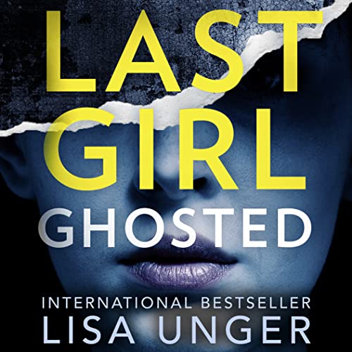 Cover of Last Girl Ghosted