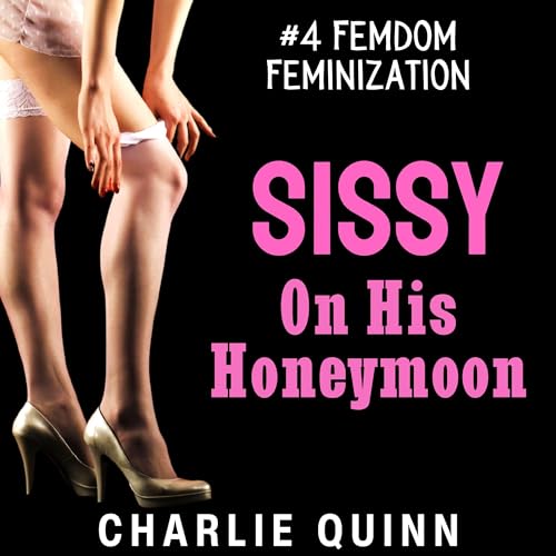 Cover of Sissy on His Honeymoon