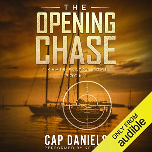 Cover of The Opening Chase: A Chase Fulton Novel