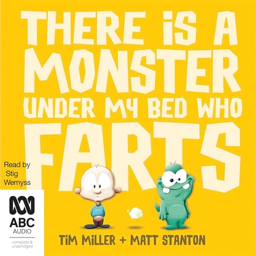 Cover of There Is a Monster Under My Bed Who Farts