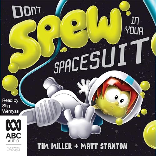 Cover of Don't Spew in Your Spacesuit