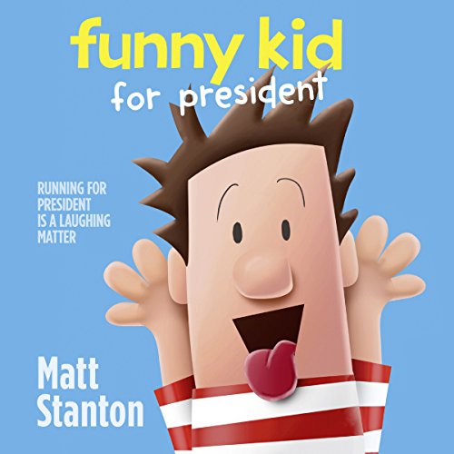 Cover of Funny Kid For President
