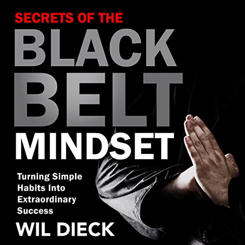 Cover of The Secrets of the Black Belt Mindset