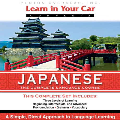 Cover of Learn in Your Car: Japanese, the Complete Language Course