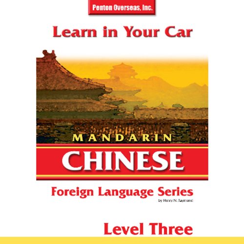 Cover of Learn in Your Car: Mandarin Chinese, Level 3
