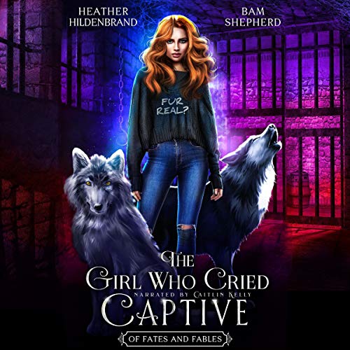 Cover of The Girl Who Cried Captive
