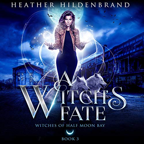 Cover of A Witch's Fate, book #3