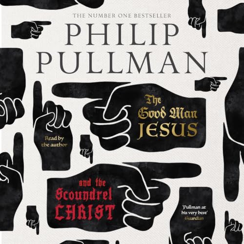 Cover of The Good Man Jesus and the Scoundrel Christ