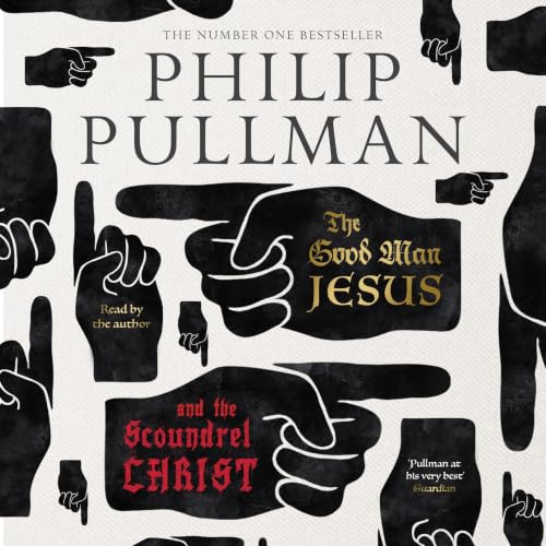 Cover of The Good Man Jesus and the Scoundrel Christ