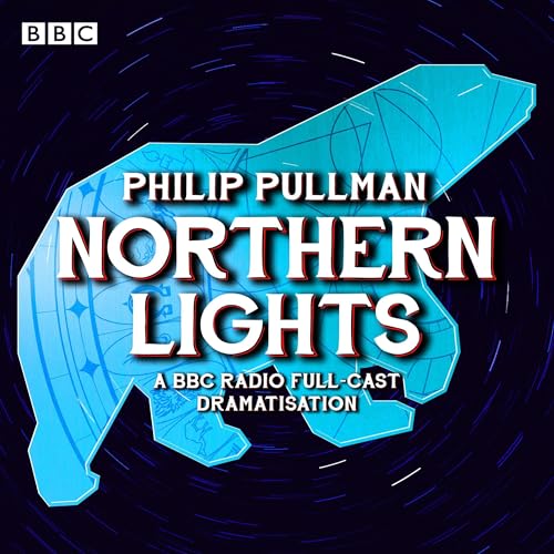 Cover of His Dark Materials Part 1: Northern Lights