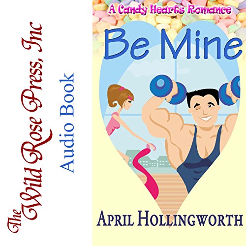 Cover of Be Mine