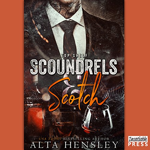 Cover of Scoundrels & Scotch