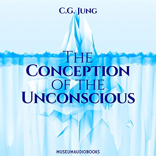 Cover of The Conception of the Unconscious