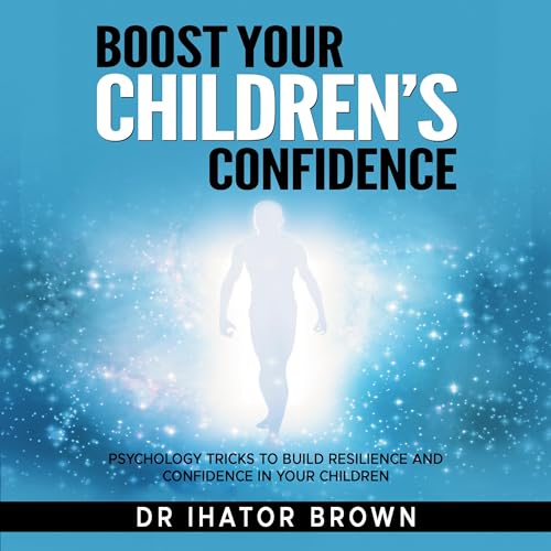 Cover of Boost Your Children’s Confidence