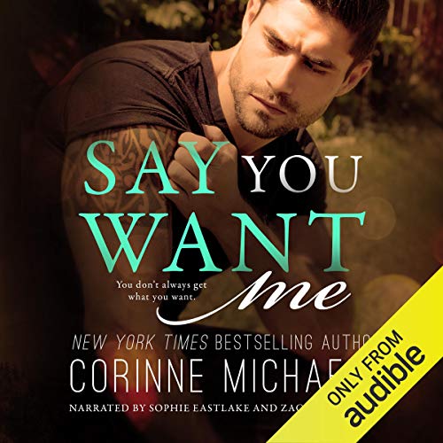 Cover of Say You Want Me