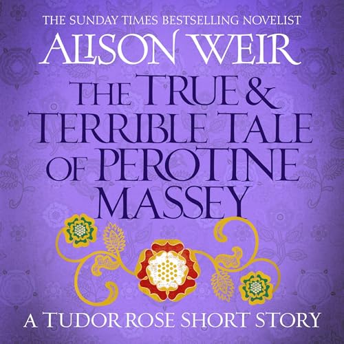 Cover of The True and Terrible Tale of Perotine Massey