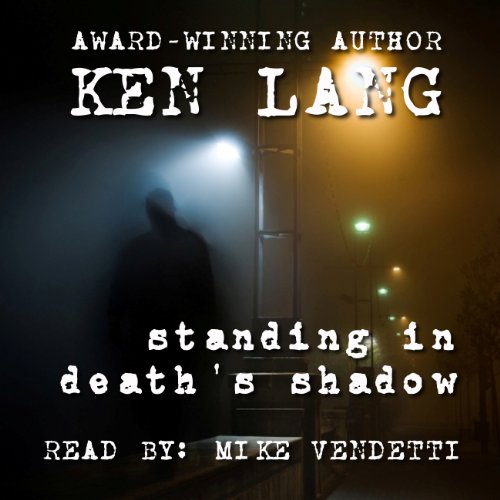 Cover of Standing in Death's Shadow