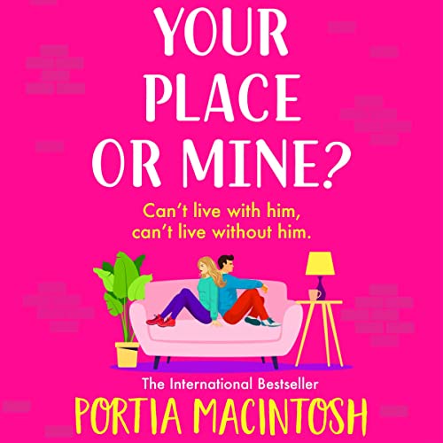 Cover of Your Place or Mine?
