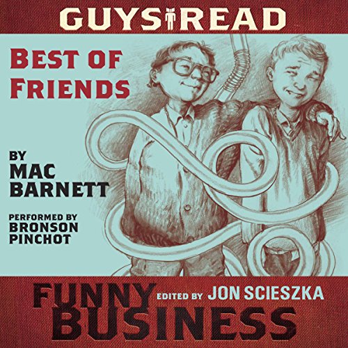 Cover of Guys Read: Best of Friends