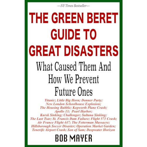 Cover of The Green Beret Guide to Great Disasters