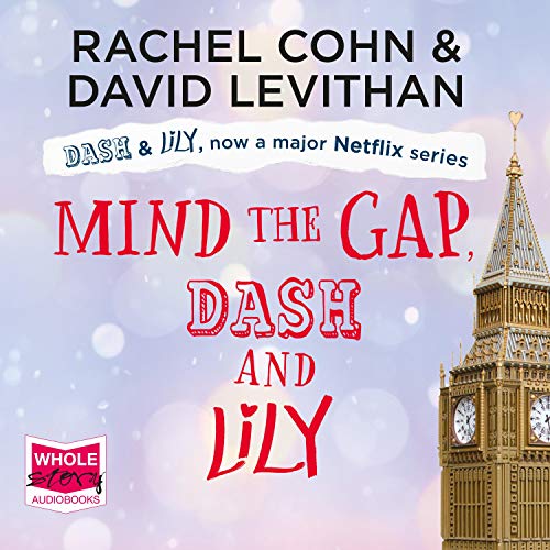 Cover of Mind the Gap, Dash & Lily