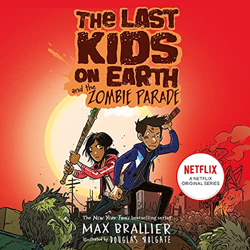 Cover of The Last Kids on Earth and the Zombie Parade