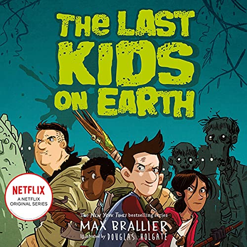 Cover of The Last Kids on Earth