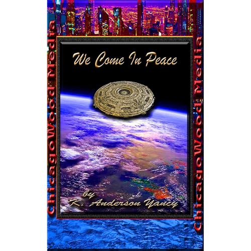 Cover of We Come In Peace