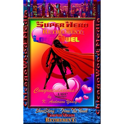 Cover of SuperHero - Retirement: Love Duel
