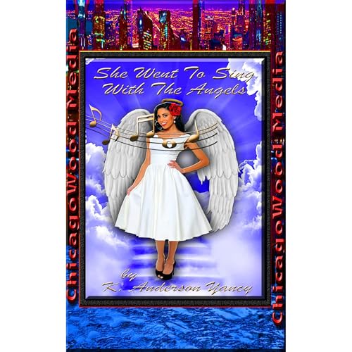 Cover of She Went To Sing With The Angels