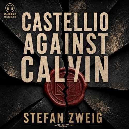 Cover of Castellio Against Calvin