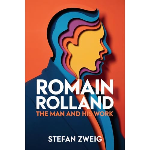 Cover of Romain Rolland: The Man and His Work