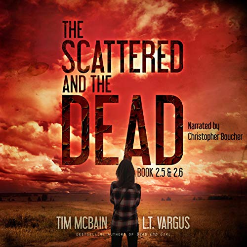 Cover of The Scattered and the Dead, Book 2.5