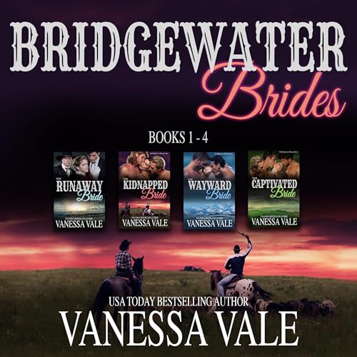 Cover of Bridgewater Brides Series Boxed Set, Books 1–4