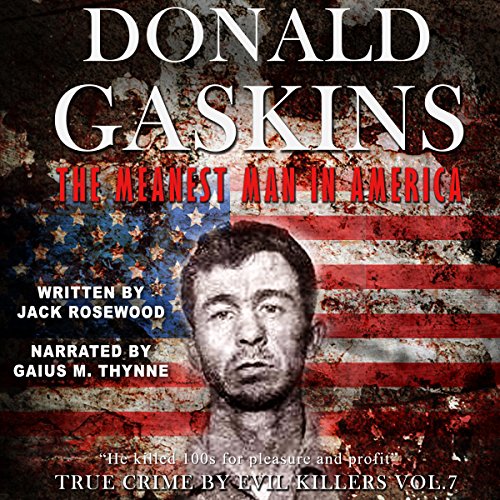 Cover of Donald Gaskins: The Meanest Man in America