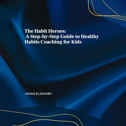 Cover of The Habit Heroes