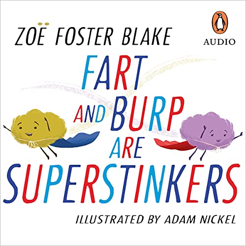 Cover of Fart and Burp are Superstinkers