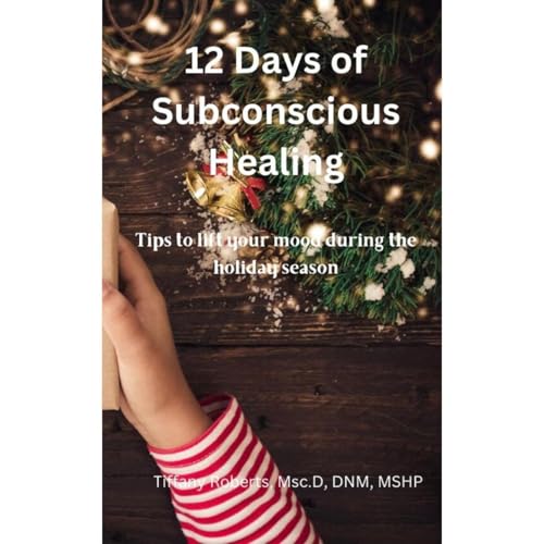 Cover of 12 Days of Subconscious Healing